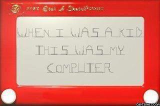 this was my computer etchasketch